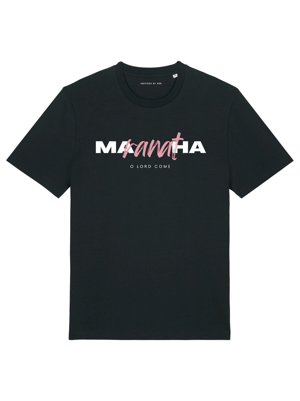MARANATHA BLACK TEE - Inspired By God